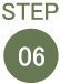 STEP 06